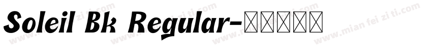Soleil Bk Regular字体转换